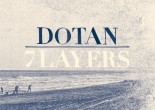 Dotan - 7 layers